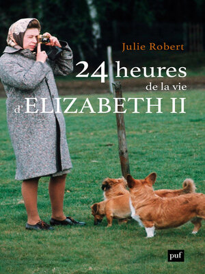 cover image of 24 heures de la vie d'Elizabeth II